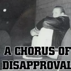 Chorus Of Disapproval