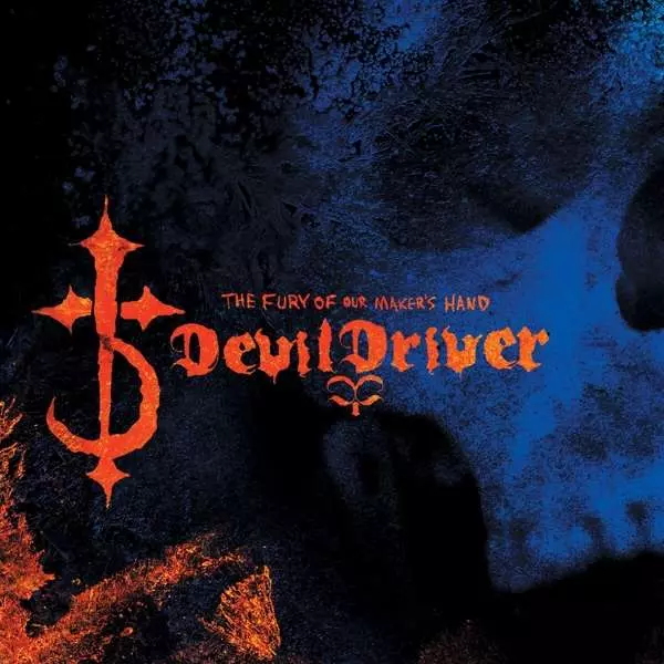 DevilDriver: The Fury Of Our Maker's Hand Vinyl, LP