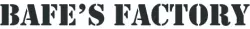 Bafe's Factory
