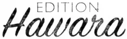 Edition Hawara