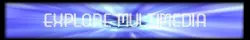 Explore Multimedia