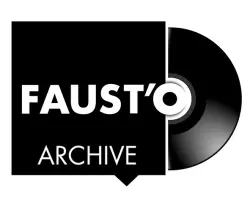 Faust'O Archive