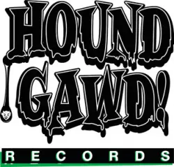 Hound Gawd! Records