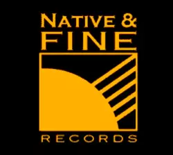 Native and Fine Records