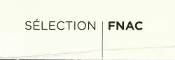 Sélection FNAC