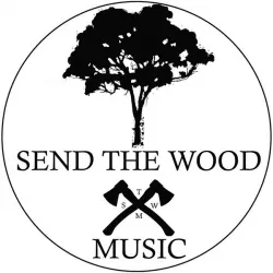 Send The Wood Music