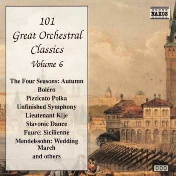 Album 101 Great Orchestral Classics 6 / Various: 101 Great Orchestral Classics 6