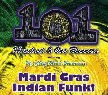 Album 101 Runners: Mardi Gras Indian Funk