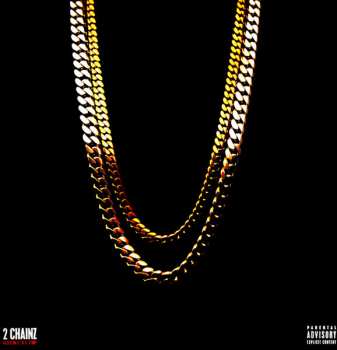 2LP 2 Chainz: Based On A T.R.U. Story