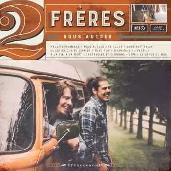 2 Frères: Nous Autres