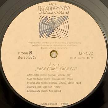 LP 2 plus 1: Easy Come, Easy Go