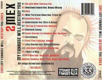 CD 2Mex: My Fanbase Will Destroy You