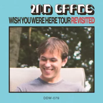 Wish You Were Here Tour