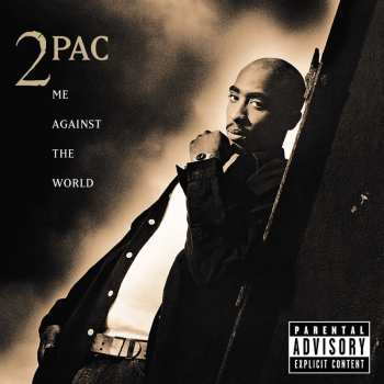 Album 2Pac: Me Against the World