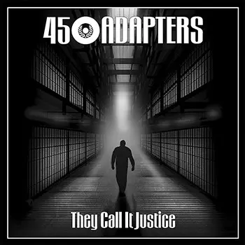 They Call It Justice
