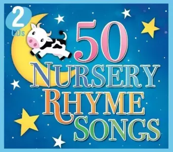 50 Nursery Rhyme Songs / Various: 50 Nursery Rhyme Songs