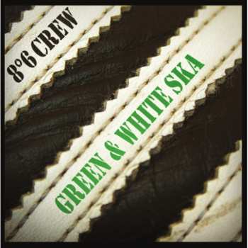 Album 8°6 Crew: Green And White Ska
