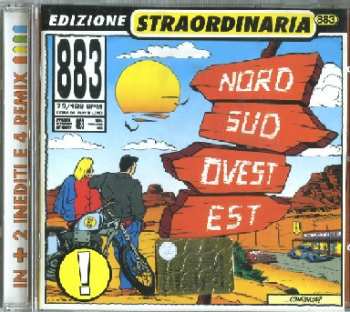 CD 883: Nord Sud Ovest Est (Edizione Straordinaria)