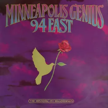 94 East: Minneapolis Genius (The Historic 1977 Recordings)