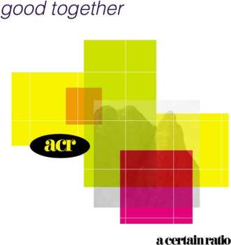 CD A Certain Ratio: Good Together
