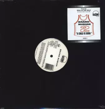 Brand Nubian: A Child Is Born