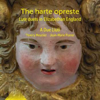 Album A Due Liuti: Harte Opreste