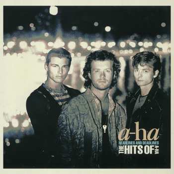 LP a-ha: Headlines And Deadlines - The Hits Of A-Ha