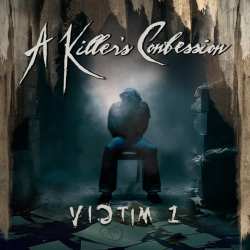 CD A Killer's Confession: Victim 1