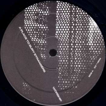 LP A Place To Bury Strangers: Worship