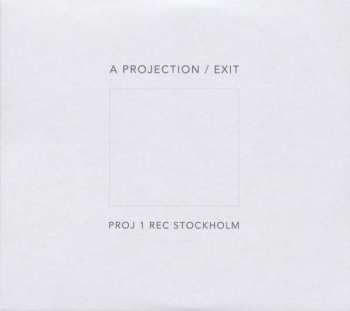 CD A Projection: Exit