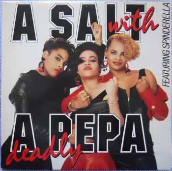 Salt 'N' Pepa: A Salt With A Deadly Pepa