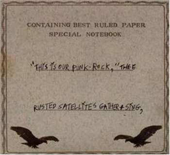CD A Silver Mt. Zion: This Is Our Punk-Rock, Thee Rusted Satellites Gather+Sing,