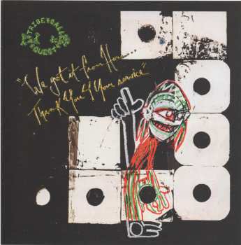 2LP A Tribe Called Quest: We Got It From Here…Thank You 4 Your Service