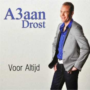 Album A3aan Drost: Voor Altijd