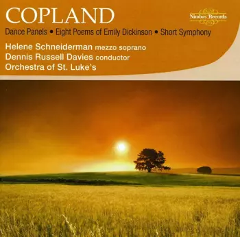 Aaron Copland: Dance Panels / Short Symphony / Eight Poems Of Emily Dickinson
