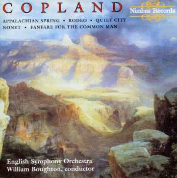 CD Aaron Copland: Orchestral Works (Appalachian Spring, Rodeo, Quiet City, Nonet, Fanfare for the Common Man)
