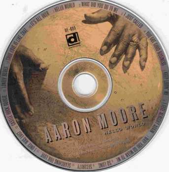 CD Aaron Moore: Hello World