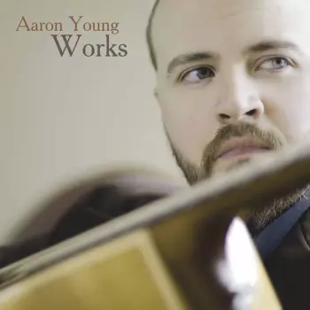 Aaron Young: Works