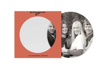 SP Björn & Benny, Agnetha & Anni-Frid: He Is Your Brother / Santa Rosa LTD | PIC