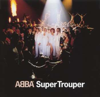 CD ABBA: Super Trouper = スーパー • トゥルーパー