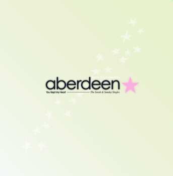 Album Aberdeen: You Kept My Heart