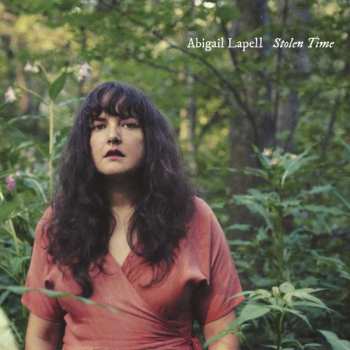LP Abigail Lapell: Stolen Time CLR | LTD