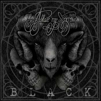CD Ablaze My Sorrow: Black