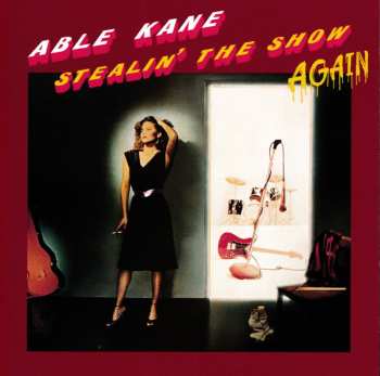 CD Able Kane: Stealin' The Show Again