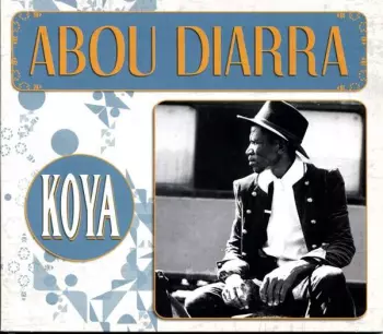 Abou Diarra: Koya