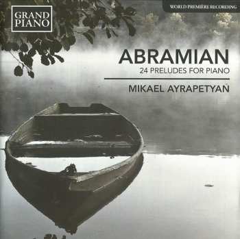 Album Mikael Ayrapetyan: 24 Preludes For Piano