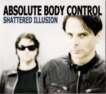 Absolute Body Control: Shattered Illusion