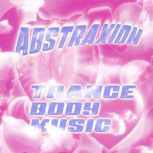 Album Abstraxion: Trance Body Music