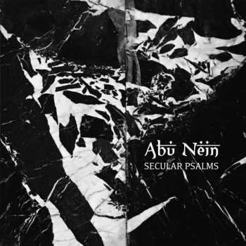 CD Abu Nein: Secular Psalms LTD | NUM
