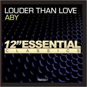 Album Aby: Louder Than Love